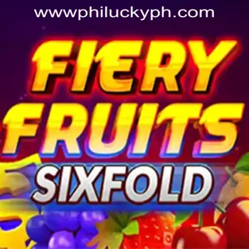 Exploring the Exciting World of FieryFruitsSixFold at Philucky Online Casino