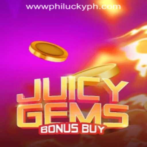 Experience the Thrill of JuicyGemsBonusBuy at Philucky Online Casino