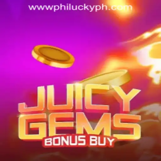 Experience the Thrill of JuicyGemsBonusBuy at Philucky Online Casino